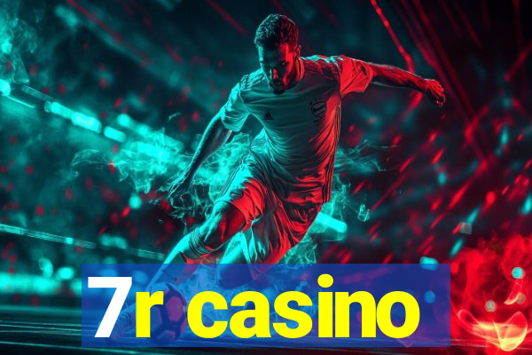 7r casino